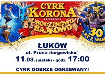 Cyrk Korona w Łukowie.