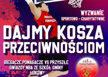 Dajmy kosza przeciwnościom. Charytatywny turniej koszykówki w Świdrach.
