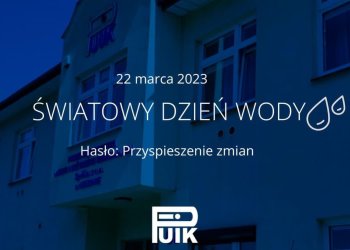 Światowy Dzień Wody.