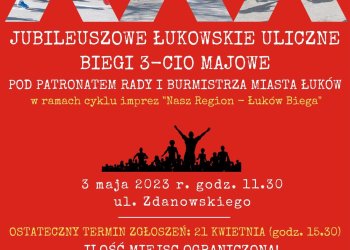 XXX Jubileuszowe Uliczne Biegi 3-cio Majowe.
