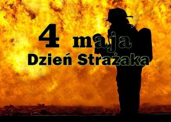 Międzynarodowy Dzień Strażaka.