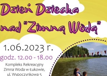 Dzień Dziecka nad „Zimną Wodą”.