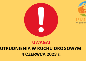 Utrudnienia w ruchu podczas Triathlonu na Zimnej Wodzie