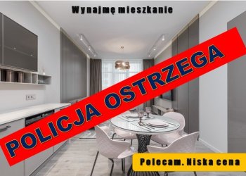 Chciał wynająć mieszkanie, trafił na oszusta i stracił zadatek.