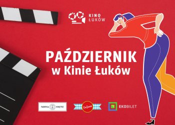 Repertuar Kina Łuków na październik 2023r.