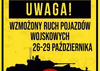 Wzmożony ruch pojazdów wojskowych.