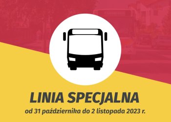 Linia Specjalna od 31 października do 2 listopada 2023r.