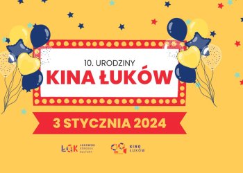 Kino Łuków 3 stycznia będzie obchodzić dziesięciolecie powstania.