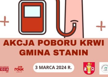 Akcja poboru krwi w Gminie Stanin.