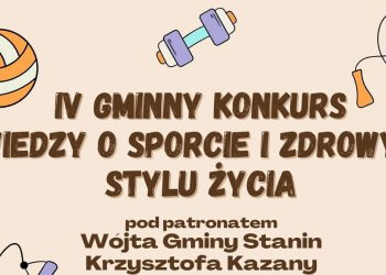 IV Gminny Konkurs wiedzy o sporcie i zdrowym stylu życia w Staninie!