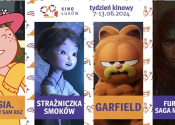 Propozycje filmów w Kinie Łuków od 7 do 13 czerwca 2024r.