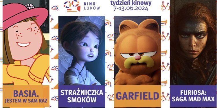 Propozycje filmów w Kinie Łuków od 7 do 13 czerwca 2024r.