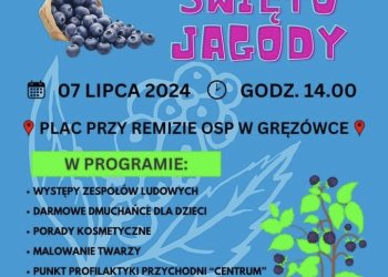 Święto Jagody w Gręzówce.