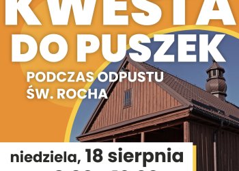 Kwesta do puszek podczas odpustu św. Rocha w Łukowie.