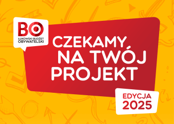 Łukowski Budżet Obywatelski 2025 – zgłoś projekt.