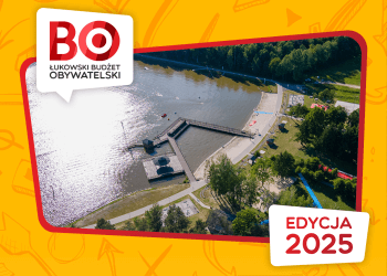 Lista projektów Łukowskiego Budżetu Obywatelskiego.