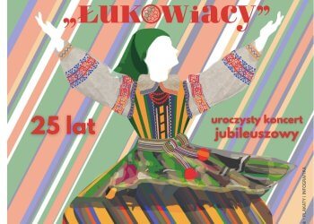 Uroczysty koncert jubileuszowy 25-lecia Łukowiaków.