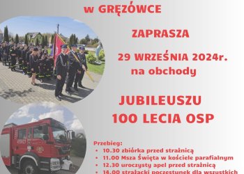 100 lat służby i tradycji – Jubileusz OSP Gręzówka.
