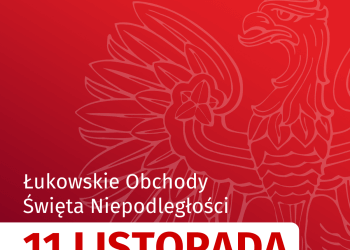 Łukowskie Obchody Święta Niepodległości.