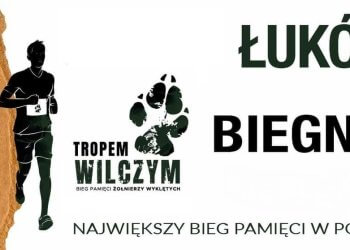 „Tropem Wilczym. Bieg Pamięci Żołnierzy Wyklętych” – zaproszenie do udziału.