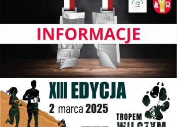 Informacje i harmonogram Biegu Tropem Wilczym