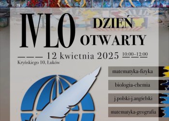 Dzień Otwarty w IV Liceum Ogólnokształcącym w Łukowie