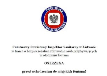 Państwowy Powiatowy Inspektor Sanitarny w Łukowie apeluje o rozwagę.
