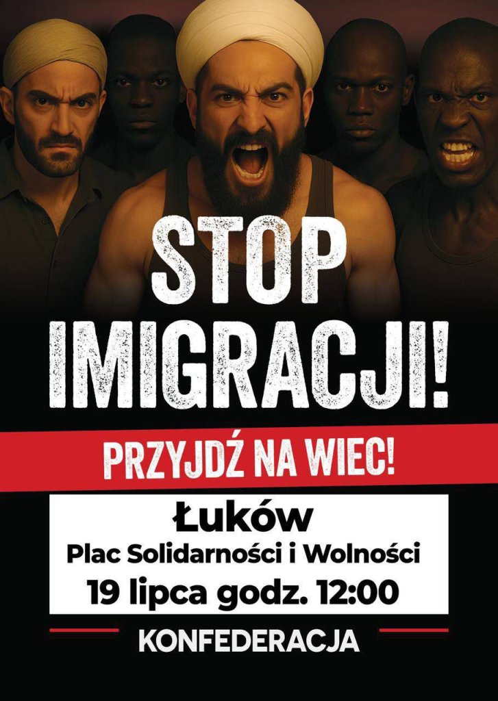 Stop imigracji” w Łukowie. Organizatorzy zapraszają na Plac Solidarności i Wolności