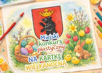 Konkurs na miejską kartkę wielkanocną. Miasto Łuków zaprasza najmłodszych