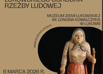 Wernisaż wystawy „60 lat minęło... Twórczość Łukowskiego Ośrodka Rzeźby Ludowej” w Muzeum Ziemi Łukowskiej