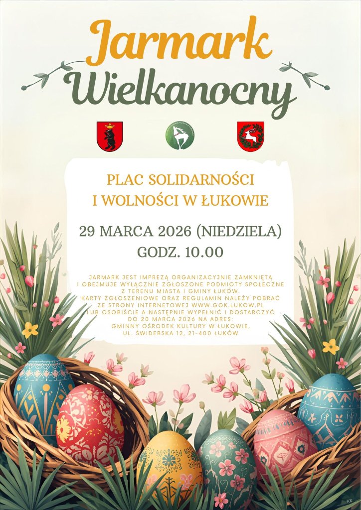Jarmark Wielkanocny w Łukowie na Placu Solidarności i Wolności