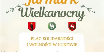 Jarmark Wielkanocny w Łukowie na Placu Solidarności i Wolności