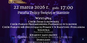Koncert pasyjny „Stabat Mater” w Staninie. Muzyczne wydarzenie w ramach Festiwalu „Dźwięki Ziemi Łukowskiej”